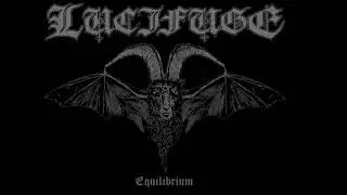 Lucifuge-Equilibrium (Full Ep)