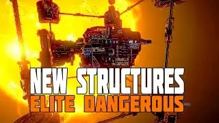 Elite Dangerous - New Space Structures - Beta Patch 2.2