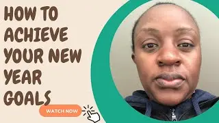 How to Achieve Your New Year Goals | Soul Care Wednesday Ep. 41