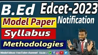 B.Ed 2023 Notification |B.Ed Model Paper TS Edcet Notification2023|B.Ed Notification||B.Ed Syllabus|