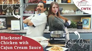 Blackened Chicken w/ Cajun Cream Sauce w/ Kaitie Gill Weddings | Cooking with the Kriks Episode 8