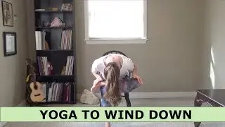 Practice Room Yoga | Yoga to Wind Down