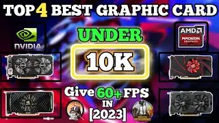 Top 4 Best Graphics Card Under 10K in Pakistan 2023 ll Best GPU For Gaming Pc