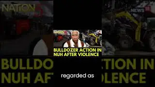 3 Major Reasons for Violence in Nuh, Gurugram, Haryana  | Opinion