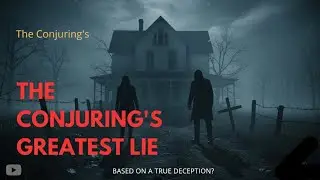 The Conjuring&rsquo;s Greatest Lie: The REAL Bathsheba Sherman Story | True Horror Expos&eacute;