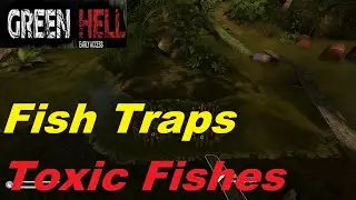 Green Hell - Catching Toxic Fishes - Fish Traps - Experiment - SO2 EP26