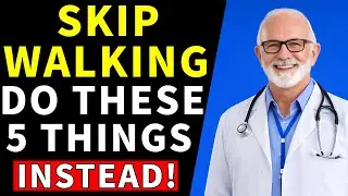 Over 60? These 5 Exercises Are Better Than Walking | Senior Health Guide