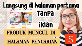 CARA MENAIKAN PRODUK SHOPEE SECARA OTOMATIS TERLENGKAP 2023 / CARA NAIKAN PRODUK DI SHOPEE