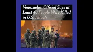 The Fascist Trump Regime Attacks Venezuela, Violates the Constitution & International Law