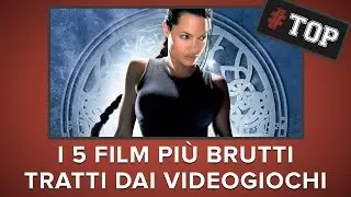 I 5 PEGGIORI Film tratti dai VIDEOGIOCHI