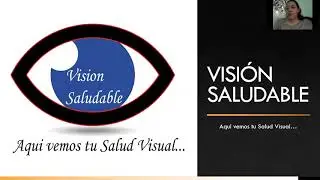 Visi&oacute;n Saludable