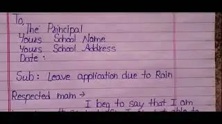 Today leave application due to heavy rain2024/english application due to rain/application2024