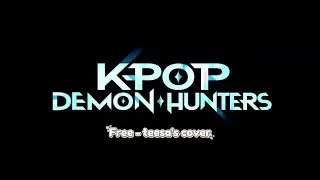 [COVER] EJAE, Andrew Choi - Free (Rumi ft Jinu KPOP DEMON HUNTERS)
