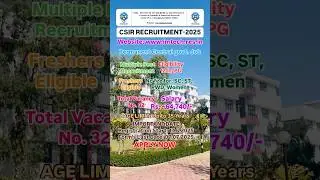 Sarkari Job🔥/ CSIR Recruitment 2025 / 12th Pass Job / Salary: Rs. 64,740 / Permanent Government Job