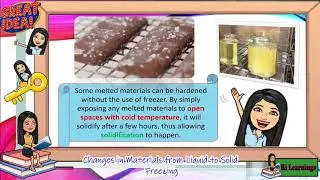 Changes in Materials from Liquid to Solid  (Freezing)