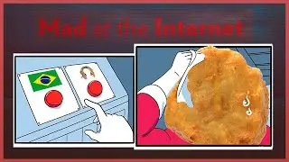 Nugget: The Card or Brazil - Mad at the Internet