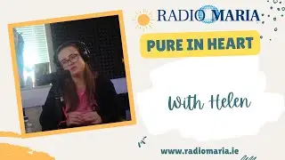 Pure in Heart with Helen