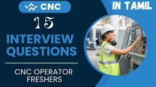 cnc machine interview questions answers tamil | cnc operator interview | for freshers 