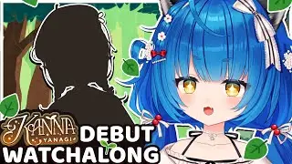 【DEBUT WATCHALONG】Kanna Yanagi's Debut! 🦆