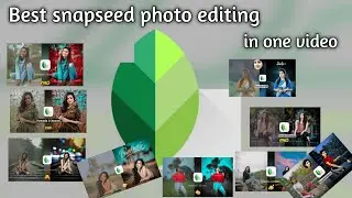 snapseed photo editing all in one 2023. 20 photo editing in snapseed 2023. photo editing iphone 2023