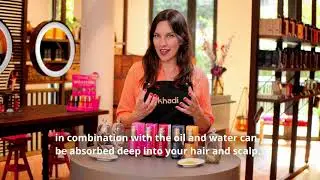 Learn the secrets of the khadi Elixir