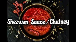 How To Make Schezwan Sauce | Schezwan Chutney | Pizza Sauce
