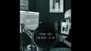 NOW OR NEVER 3.0 (RIP PnB Rock)