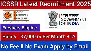 ICSSR Government Project Vacancy | Fresher Eligible | No Fee ll No Exam | Apply now