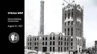 The MWRD's O'Brien Water Reclamation Plant, Then and Now