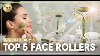 TOP 5 Best Facial Massager Rollers 2025 | For a Relaxing, Spa-Like Facial at Home