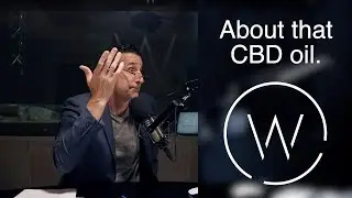 About that CBD oil.