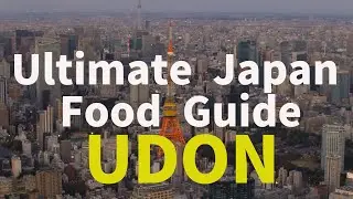 What Makes the Ultimate Udon in Japan? Discover Japan&rsquo;s Best Noodle Experience!