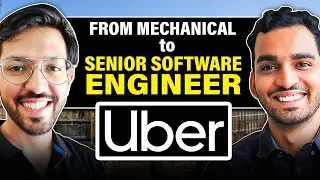 Ep - 01 | From Mechanical Engineering to Senior Software Engineer at Uber | Google | Investment