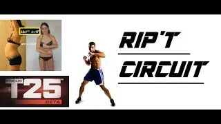 Focus T25 Rip'T Circuit Beta Workout