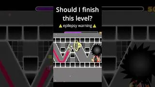 Should I FINISH this level? #geometrydash #gd #gaming #extremedemon #insanedemon