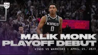 Malik Monk GOES OFF in Playoff Debut | Kings vs Warriors 4.15.23
