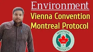 Environment Special - Vienna Convention & Montreal Protocol