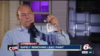 Angie's List: Safely removing lead paint
