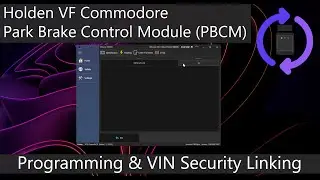 Holden VF Commodore Park Brake Control Module (PBCM) Replacement Programming & VIN Security Linking