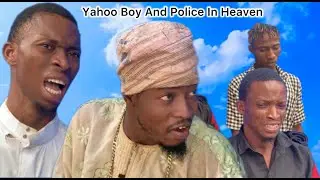 yahoo boy and police in Heaven