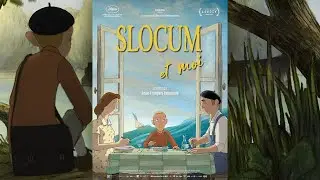 Slocum et moi (2024) #animation #famille