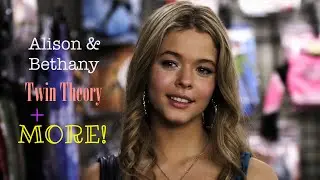 ✿Bethany is Ali's Twin Sister - Pretty Little Liars Twin Theory✿