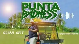 Chronic Law, Hotta Law, Future Generation - Punta Badness (Clean Edit) @djdamionlive876