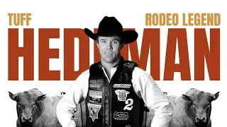 Tuff Hedeman - Rodeo Legend