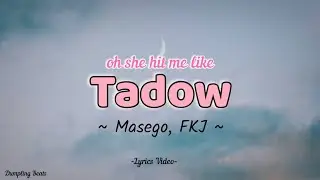 Tadow ~ Masego, FKJ | she hit me like tadow | lyrics | @DumplingBeatsOfficial
