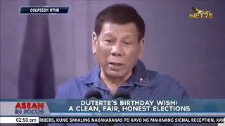 Duterte's birthday wish: A clean, fair, honest election