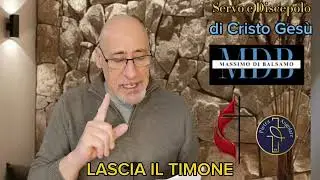 LASCIA IL TIMONE