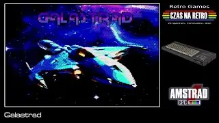 Galastrad (2024/2025) v1.02 - Amstrad CPC/GX-4000