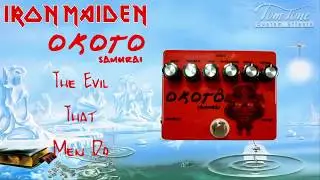Iron Maiden - The Evil That Men Do with Tom Tone Okoto Distortion played by Rodrigo Cordeiro
