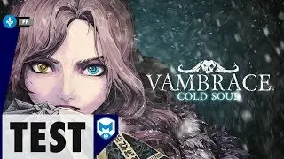 Test/Review Vambrace: Cold Soul - PC